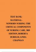 TEST BANK FOR MATERNALNEWBORN NURSING: THE CRITICAL COMPONENTS OF NURSING CARE 3RD EDITION BY ROBERTA DURHAM, LINDA CHAPMAN