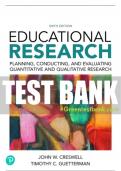 Test Bank For Educational Research: Planning, Conducting, and Evaluating Quantitative and Qualitative Research 6th Edition All Chapters - 9780134519364