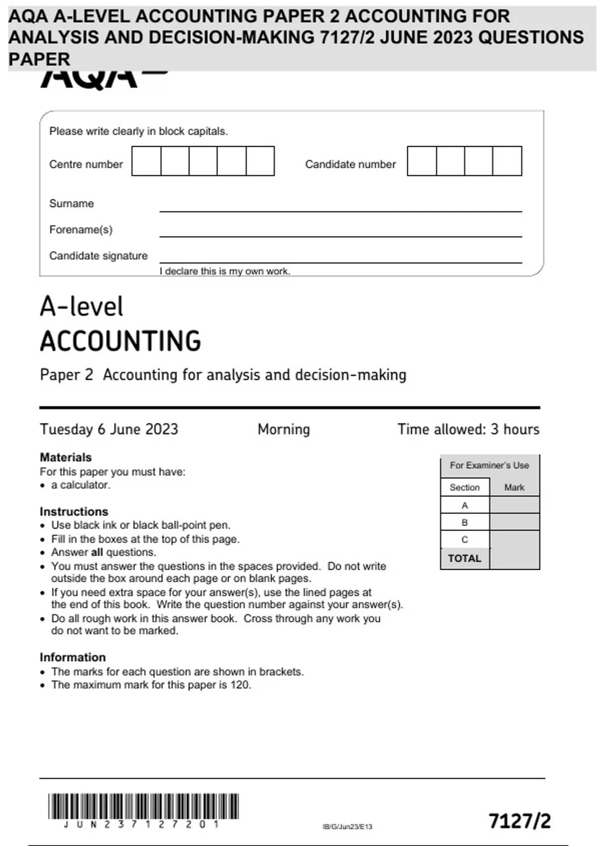 AQA ALEVEL ACCOUNTING PAPER 2 ACCOUNTING FOR ANALYSIS AND DECISIONMAKING 7127/2 JUNE 2023