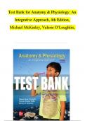 TEST BANK for Anatomy & Physiology: An Integrative Approach, 4th Edition, Michael McKinley, Valerie O’Loughlin, | Verified Chapter's 1 - 29 | Complete