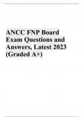 ANCC FNP Board Exam Questions and Answers, Latest 2023 (Graded A+)