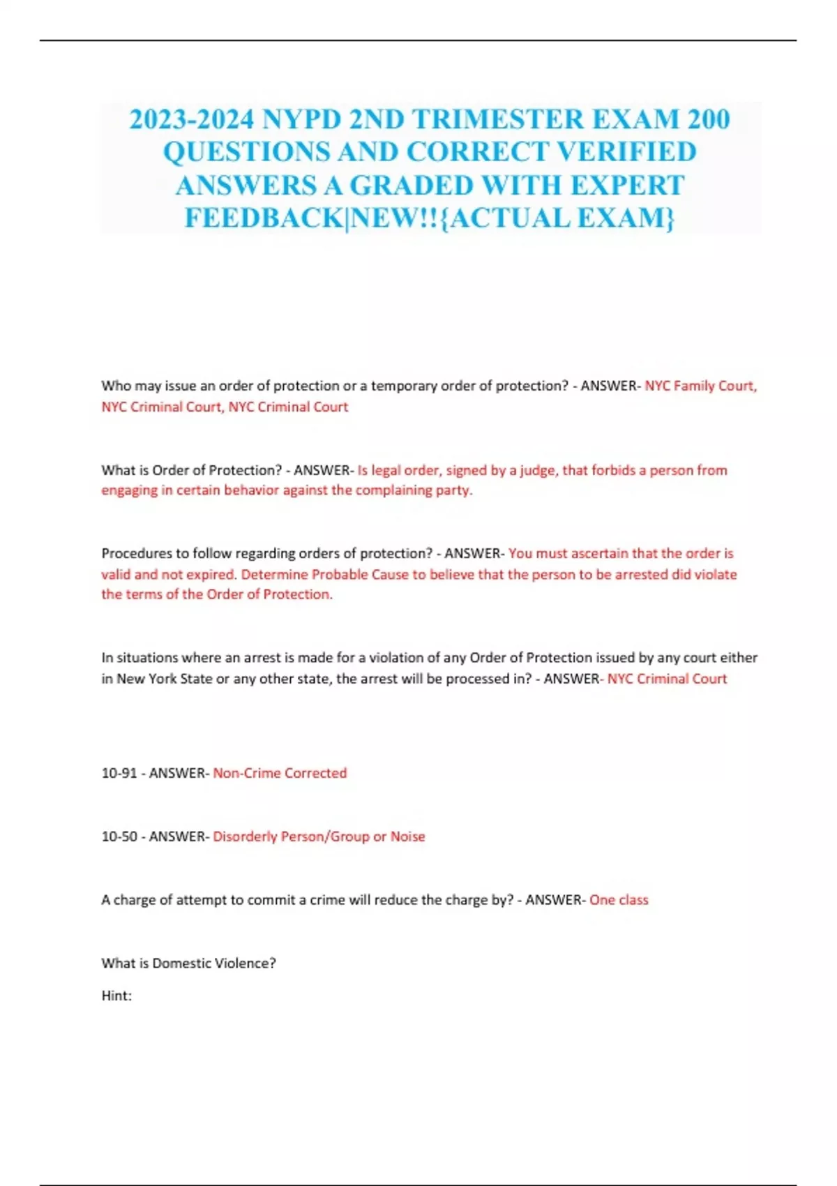 NYPD 2ND TRIMESTER EXAM 200 QUESTIONS AND CORRECT VERIFIED ANSWERS A