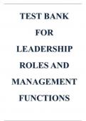 Test Bank For Leadership Roles and Management Functions in Nursing 10th Edition Latest Review 2023 Practice Questions and Answers, 100% Correct with  Explanations, Highly Recommended, Download to Score A+