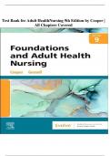 Test Bank for Adult HealthNursing 9th Edition by Cooper | All Chapters Covered