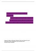 NEW REVISON MATERIAL FOR MASSAGE  THERAPY PRINCIPLES AND PRAC- TICE&comma; 6TH EDITION&comma; SUSAN SALVO&period; QUESTIONS AND ANSWERS GRADED A&plus; 