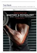 TEST BANK Principles of Anatomy and Physiology (16th Ed) by Gerard J. Tortora - Comprehensive Analysis of Chapters 1-29| Practice Exam 100% Veriﬁed Answers