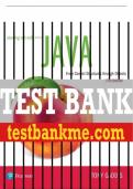 Test Bank For Starting Out with Java: From Control Structures through Objects 7th Edition All Chapters - 9780134802817