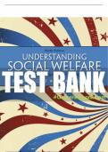 Test Bank For Understanding Social Welfare: A Search for Social Justice 9th Edition All Chapters - 9780205179701
