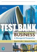 Test Bank For International Business: A Managerial Perspective 9th Edition All Chapters - 9780135639061
