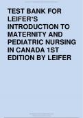 TEST BANK FOR LEIFER’S INTRODUCTION TO MATERNITY AND PEDIATRIC NURSING IN CANADA 1ST EDITION BY LEIFER.