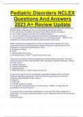 Pediatric Disorders NCLEX Questions And Answers  2023 A+ Review Update