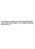 Test Bank For Fundamentals of Nursing 10th Edition Taylor (2023/2024) Chapter 1-47| Complete Questions and Answers A+.