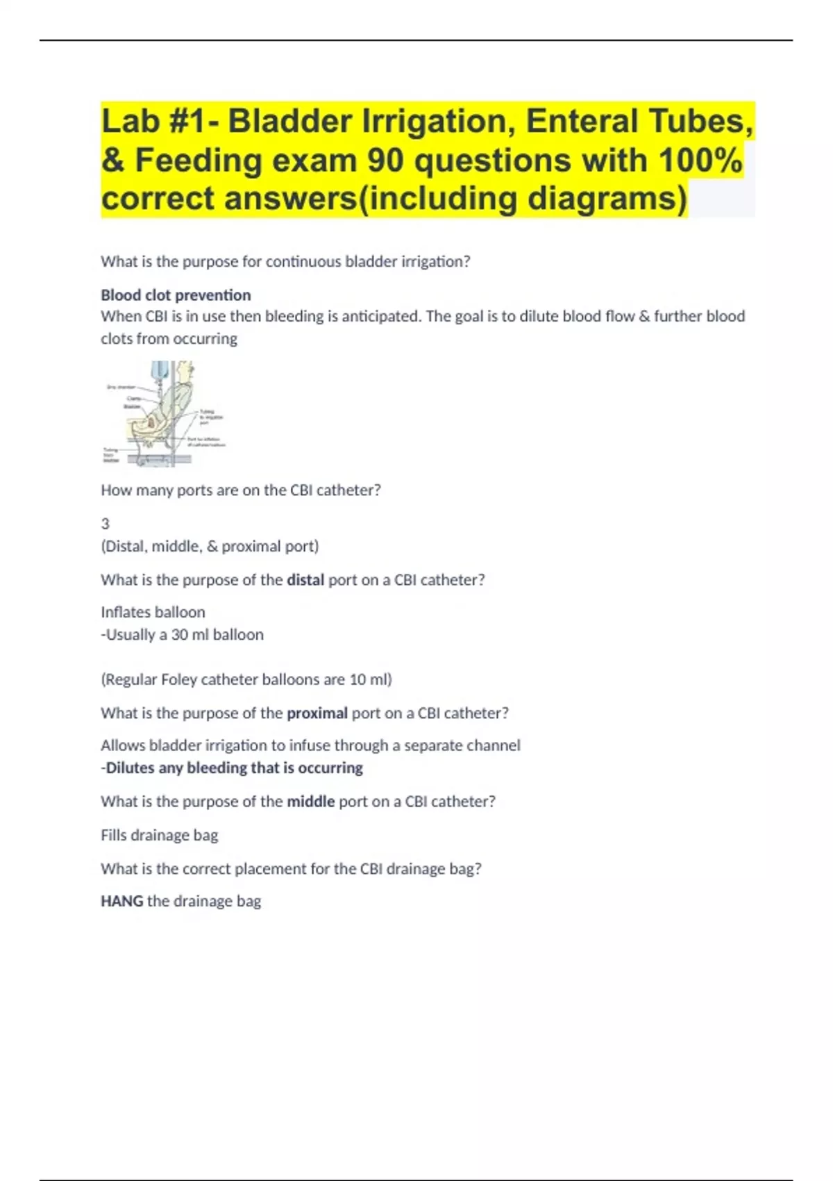Lab 1 Bladder Irrigation, Enteral Tubes, & Feeding exam 90 questions