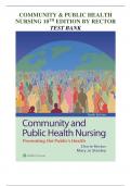 COMMUNITY & PUBLIC HEALTH NURSING 10TH EDITION BY RECTOR TEST BANK | QUESTIONS & ANSWERS EXPLAINED (SCORED A+) | BEST VERSION 2023