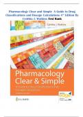 Pharmacology Clear and Simple A Guide to Drug Classifications & Dosage Calculations 4TH Ed By Cynthia J. Watkins Test Bank | QUESTIONS & EXPLAINED ANSWERS (GRADED A+) | LATEST 2023