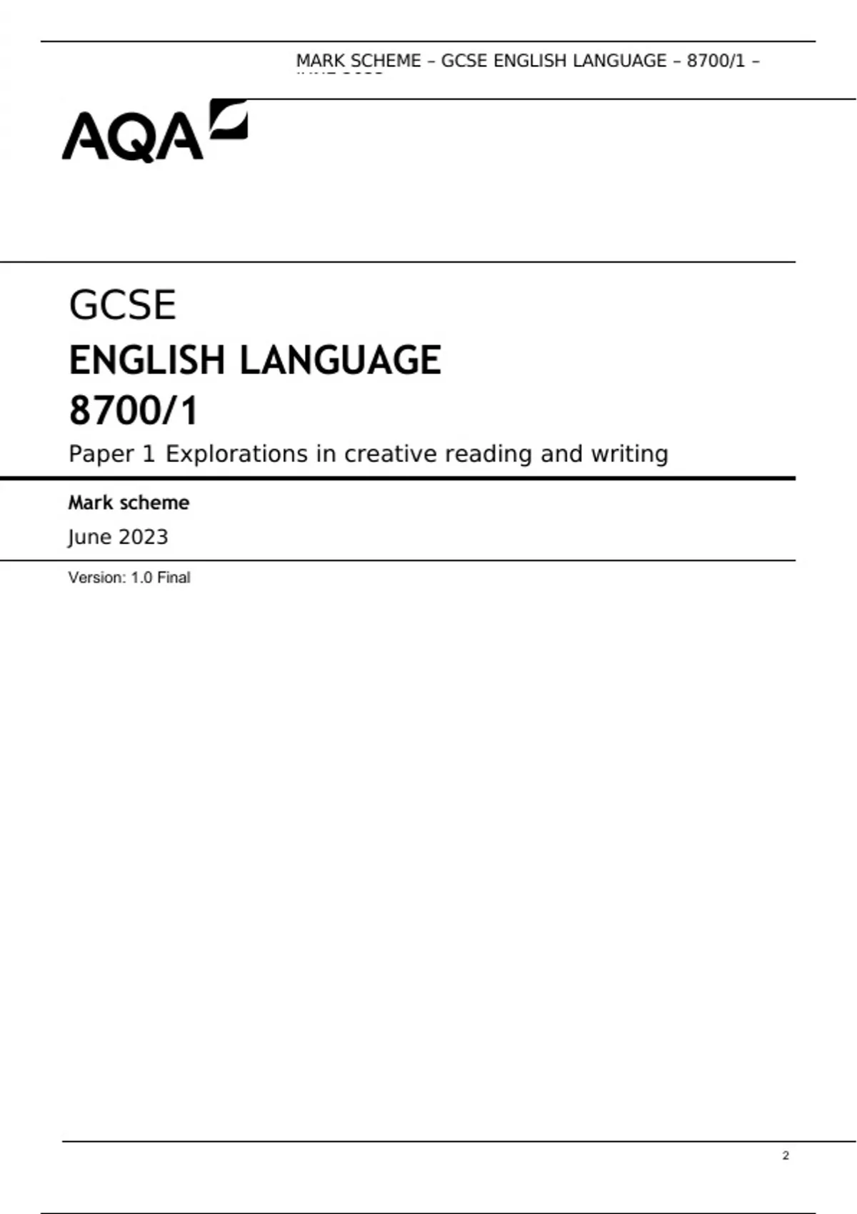 AQA GCSE ENGLISH LANGUAGE 8700/1 Paper 1 Explorations in creative reading and writing Mark