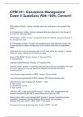 OPM 311- Operations Management Exam II Questions With 100&percnt; Correct&excl;&excl;