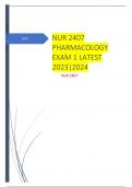 NUR 2407 PHARMACOLOGY EXAM 1  2023 COMPLETE SOLUTION QUESTIONS AND ANSWERS