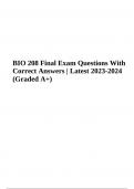 Bio 208 Exam 1 Questions With Correct Answers Latest 2023-2024&comma; BIO 208 Exam Questions With Verified Answers Latest 2023&sol;2024 Graded and BIO 208 Final Exam Questions With Correct Answers Latest 2023-2024 &lpar;GRADED 100&percnt;&rpar;