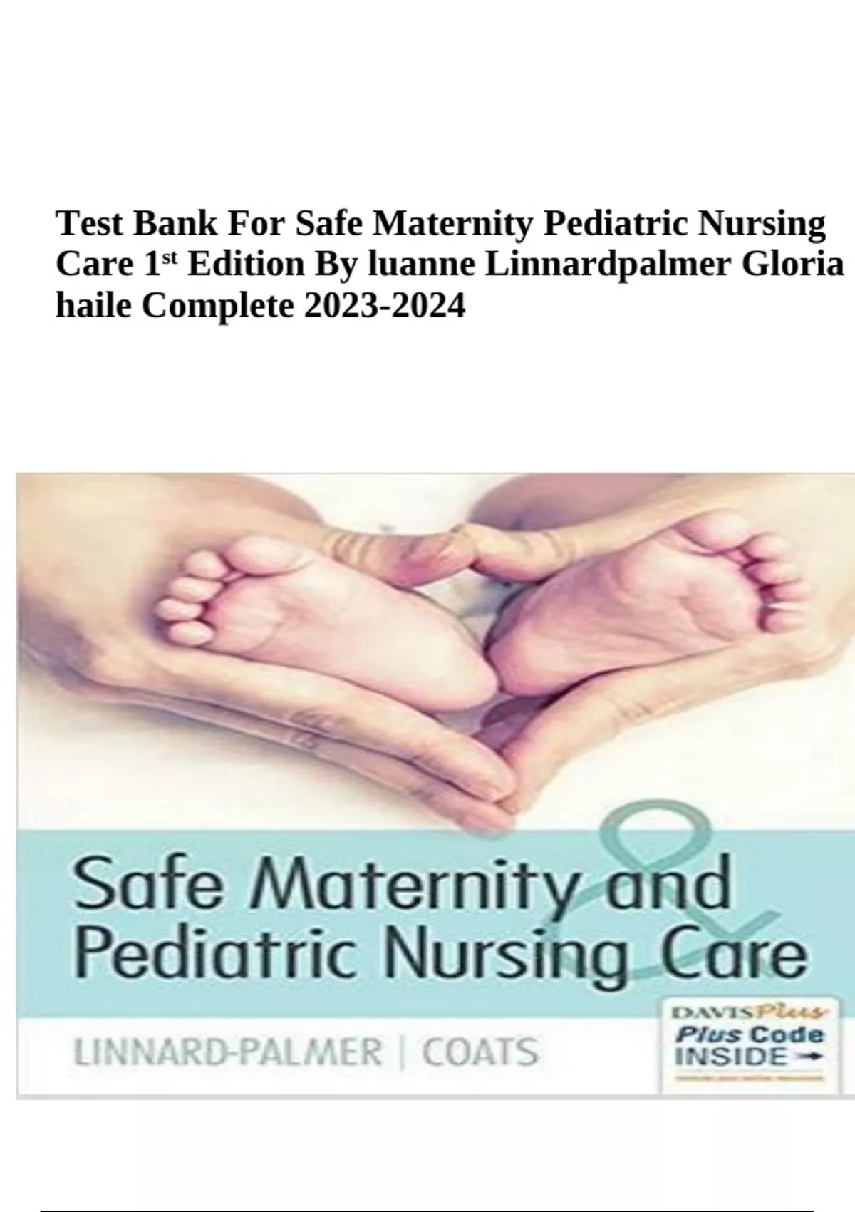 Test Bank For Safe Maternity Pediatric Nursing Care 1st Edition By ...