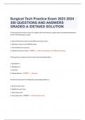 Surgical Tech Practice Exam 2023 2024  300 QUESTIONS AND ANSWERS  GRADED A /DETAIED SOLUTION
