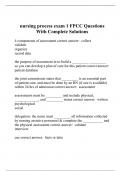nursing process exam 1 FPCC Questions With Complete Solutions