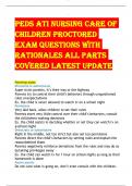 PEDS ATI NURSING CARE OF  CHILDREN PROCTORED  EXAM QUESTIONS WITH  RATIONALES ALL PARTS  COVERED LATEST UPDATE   