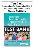 Test Bank Foundations for Population Health in Community Public Health Nursing 5th Edition  - All Chapters | A+ ULTIMATE GUIDE  2022