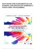 TEST BANK FOR FUNDAMENTALS OF NURSING 2ND EDITION BY BARBARA L YOOST ISBN: 978-0323508643.