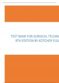 Test Bank for Surgical Technology 9th Edition by Kotcher Fuller