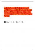 ATI RN NURSING CARE OF CHILDREN  REAL EXAM TESTS 600 QUESTIONS WITH  VERIFIED ANSWERS ALREADY PASSED 8  DIFFERENT VERSIONS COMBINED LATEST  UPDATE