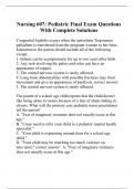 Nursing 607: Pediatric Final Exam Questions With Complete Solutions