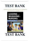 LEADING AND MANAGING IN NURSING 7TH EDITION YODER-WISE TEST BANK.