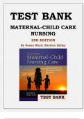 Testbank for Maternal-Child Care Nursing, 2nd Edition by Susan Ward; Shelton Hisley Test Bank