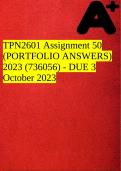 TPN2601 Assignment 50 &lpar;PORTFOLIO ANSWERS&rpar; 2023 &lpar;736056&rpar; - DUE 3 October 2023