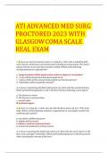 ATI ADVANCED MED SURG PROCTORED 2023 WITH GLASGOWCOMA SCALE REAL EXAM