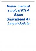 Relias medical surgical RN A Exam Guaranteed A+ Latest Update 2023/2024