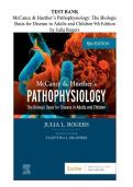 TEST BANK McCance Huether&rsquo;s  Pathophysiology The Biologic Basis for Disease in Adults and Children &lpar;9TH ED&rpar; by Julia Rogers &plus; NCLEX Case Studies with Answers &vert;EDITABLE PDF 