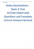 Relias Dysrhythmia – Basic A Test 2023/2024  ACTUAL EXAM with Questions and Complete Correct Answers Revised