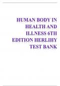 TEST BANK FOR HUMAN BODY IN HEALTH AND ILLNESS 6TH EDITIONBY HERLIHY