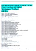 Pharmacotherapeutics for Advanced Practice Nurse Prescribers 6th Edition  Woo Robinson Test Bank 2023-2024