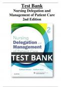 Test Bank for Nursing Delegation and Management of Patient Care 2nd Edition - All Chapters (1-21) |A+ ULTIMATE GUIDE 2022