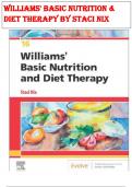 TEST BANK FOR WILLIAMS’ BASIC NUTRITION AND DIET THERAPY 16TH EDITION BY NIX | Fully covered