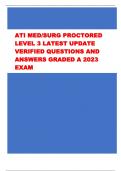 ATI MED&sol;SURG PROCTORED  LEVEL 3 LATEST UPDATE  VERIFIED QUESTIONS AND  ANSWERS GRADED A 2023  EXAM