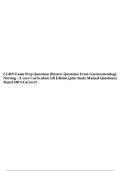 CGRN Exam Prep Questions &lpar;Review Questions From Gastroenterology Nursing - A core Curriculum 5th Edition &lpar;plus Study Manual Questions&rpar; Rated 100&percnt;Correct&excl;&excl;