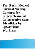 TEST BANK FOR MEDICAL-SURGICAL NURSING, 9th,10th and 11th Edition ALL BUNDLE UP