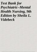 Test Bank for Psychiatric–Mental Health Nursing, 9th Edition by Sheila L. Videbeck