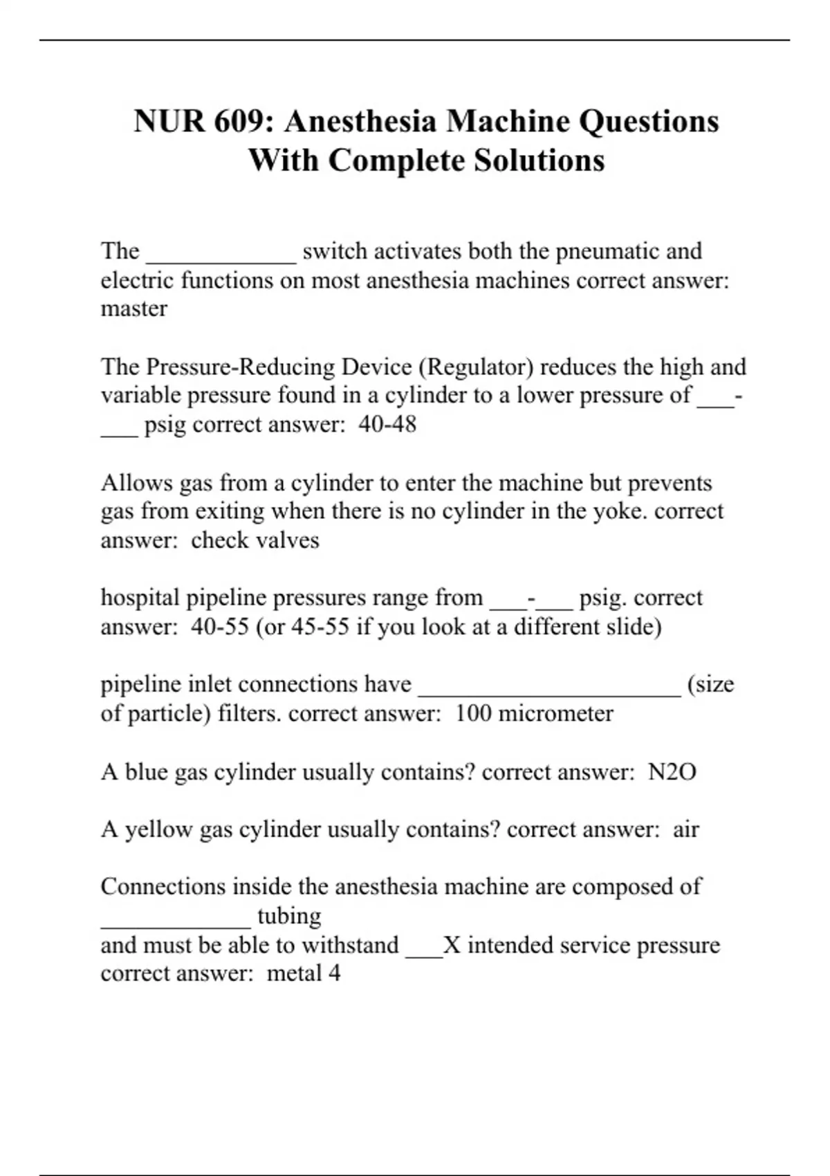 NUR 609 Anesthesia Machine Questions With Complete Solutions NUR 609