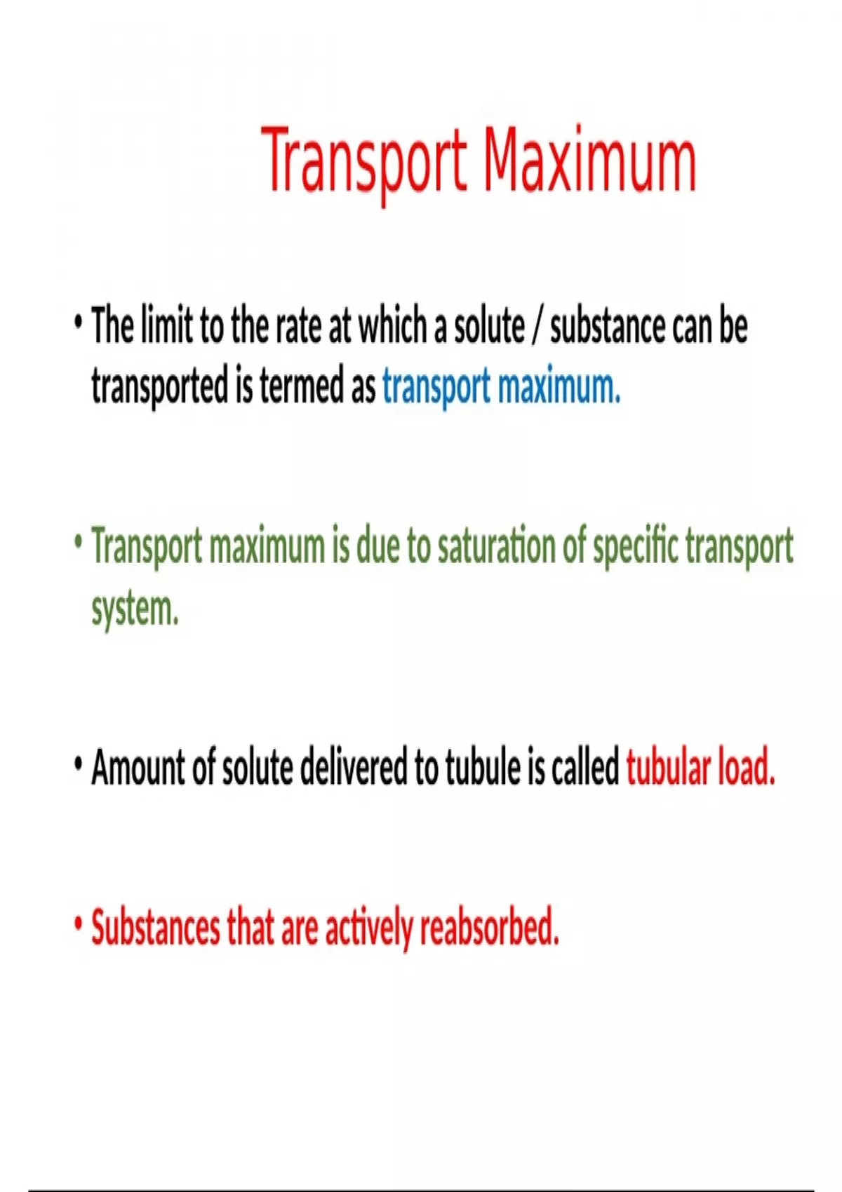 Summary of Transport maximum and Gradient transport Physiology of