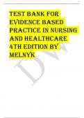 TEST BANK FOR EVIDENCE BASED PRACTICE IN NURSING AND HEALTHCARE 4TH EDITION BY MELNYK